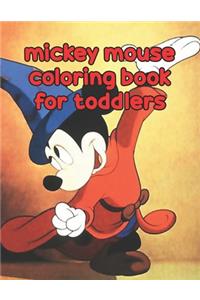 Mickey Mouse Coloring Book For Toddlers