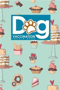 Dog Vaccination Record Book