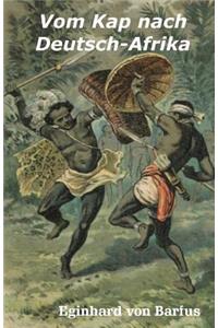 Vom Kap nach Deutsch-Afrika