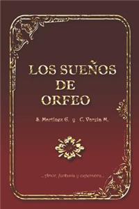 Los Sueños de Orfeo