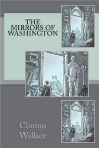 The Mirrors of Washington