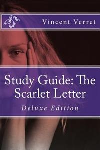 Study Guide: The Scarlet Letter: Deluxe Edition