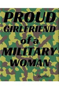 Proud Girlfriend of a Military Woman Journal