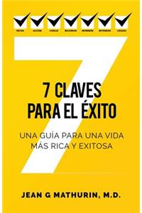 7 Claves Para El Éxito