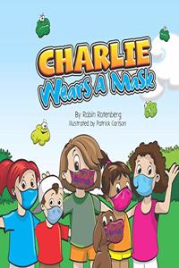 Charlie Wears a Mask