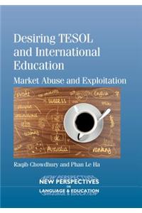 Desiring TESOL and International Education
