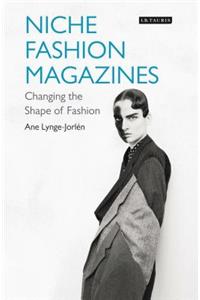 Niche Fashion Magazines