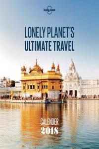 Lonely Planet Ultimate Travel Wall Calendar 2018