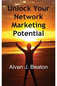 Unlock Your Network Marketing Potential