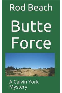 Butte Force