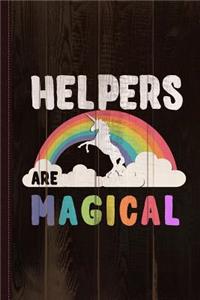 Helpers Are Magical Journal Notebook