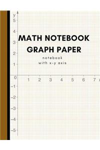 Math Notebook Graph Paper: Large Coordinate Paper for Engineer; Grid Paper for Students in Math, Science & School Design Project; 5x5 Squared Paper Exercise Workbook; With X-Y