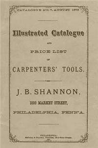 Illustrated Catalogue and Price List of Carpenter Tools