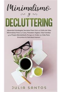 Minimalismo y Decluttering