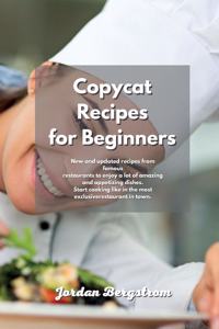 Copycat Recipes for Beginners