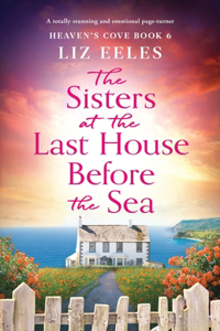 Sisters at the Last House Before the Sea