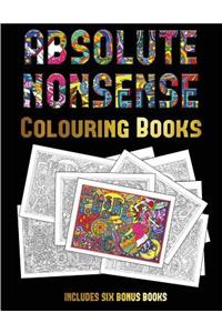 Colouring Books (Absolute Nonsense)