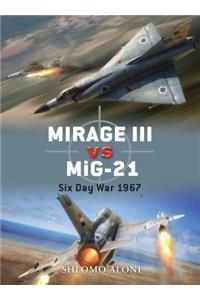 Mirage III Vs Mig-21