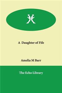 A Daughter of Fife