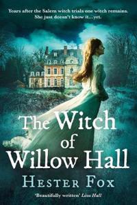 The Witch Of Willow Hall