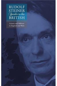 Rudolf Steiner Speaks to the British