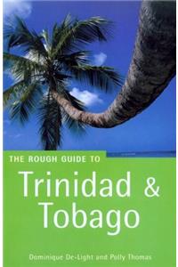 Trinidad and Tobago: The Rough Guide (Rough Guide Travel Guides)