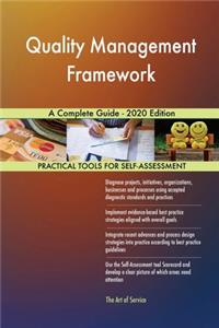 Quality Management Framework A Complete Guide - 2020 Edition