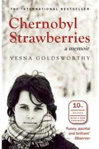 Chernobyl Strawberries