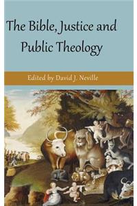 Bible, Justice and Public Theology