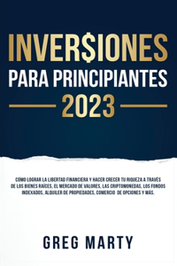 Inversiones Para Principiantes 2023