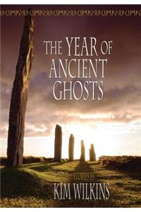 Year of Ancient Ghosts