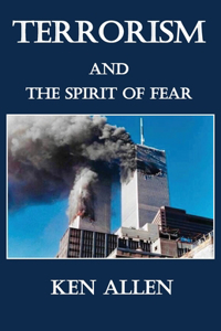 Terrorism and the Spirit of Fear