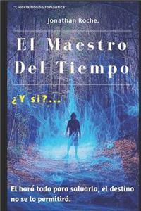 Maestro del Tiempo