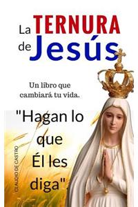 La Ternura de JesÃºs