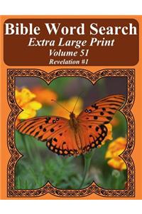 Bible Word Search Extra Large Print Volume 51