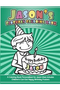 Jason's Birthday Coloring Book Kids Personalized Books