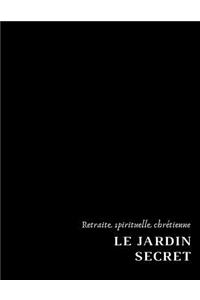 Le Jardin Secret
