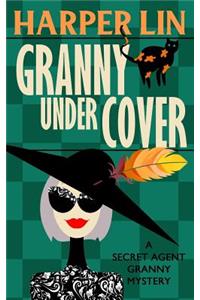 Granny Undercover