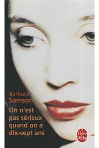 On N'Est Pas Serieux Quand on a Dix-Sept Ans