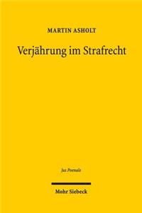 Verjährung im Strafrecht