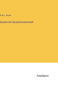 System der Sprachwissenschaft