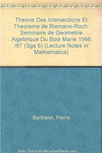 Theorie des Intersections et Theoreme de Riemann-Roch