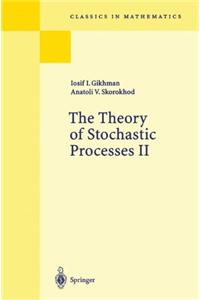 Theory of Stochastic Processes II