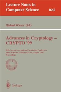 Advances in Cryptology - Crypto '99