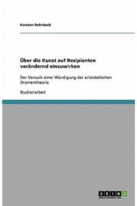 Über die Kunst auf Rezipienten verändernd einzuwirken