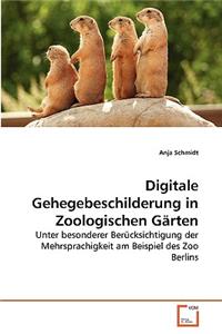 Digitale Gehegebeschilderung in Zoologischen Gärten