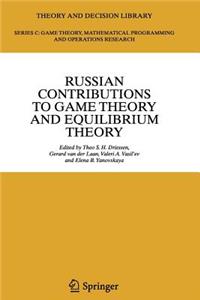 Russian Contributions to Game Theory and Equilibrium Theory