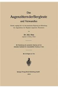 Das Augenzittern der Bergleute und Verwandtes