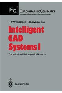 Intelligent CAD Systems I