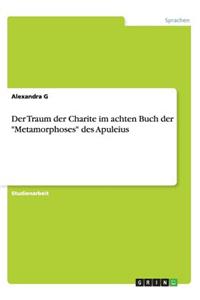 Der Traum der Charite im achten Buch der 